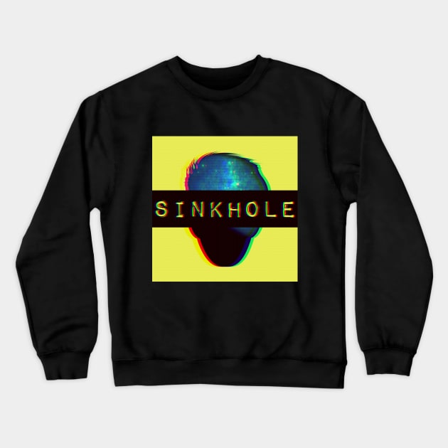 SINKHOLE (Logo) Crewneck Sweatshirt by SINKHOLE Podcast